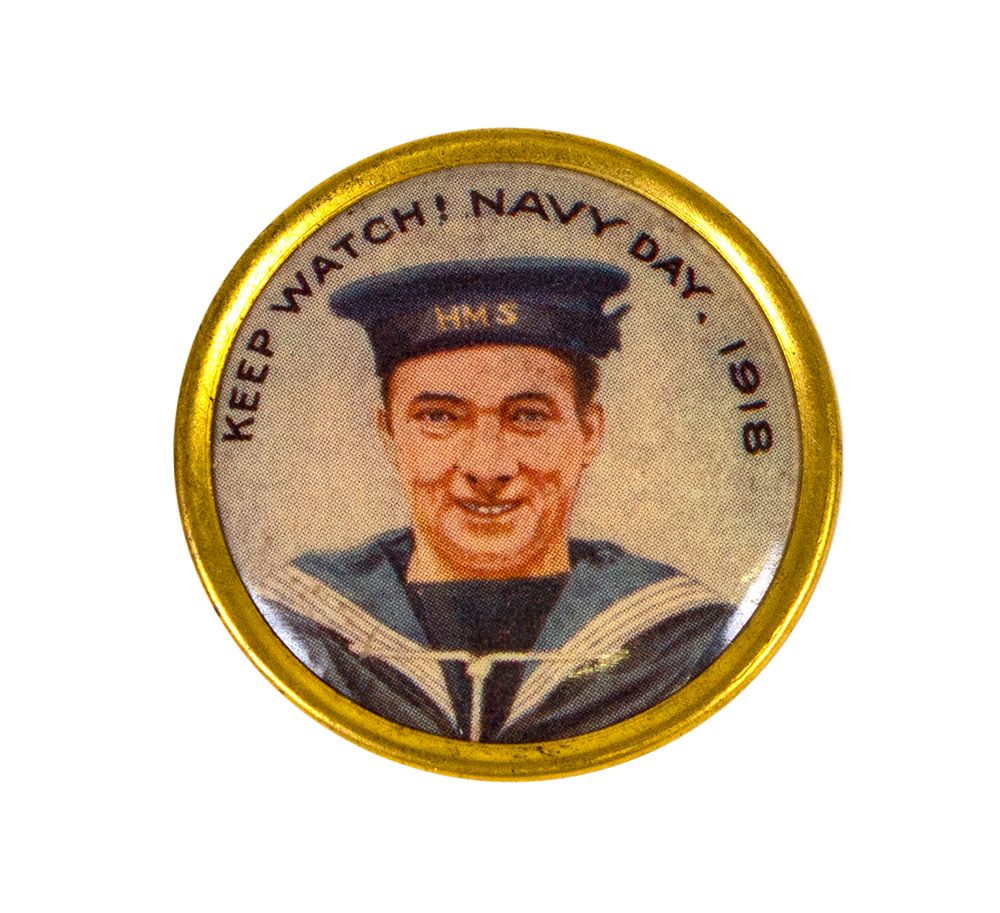 Badge , Keep Watch! Navy Day 1918