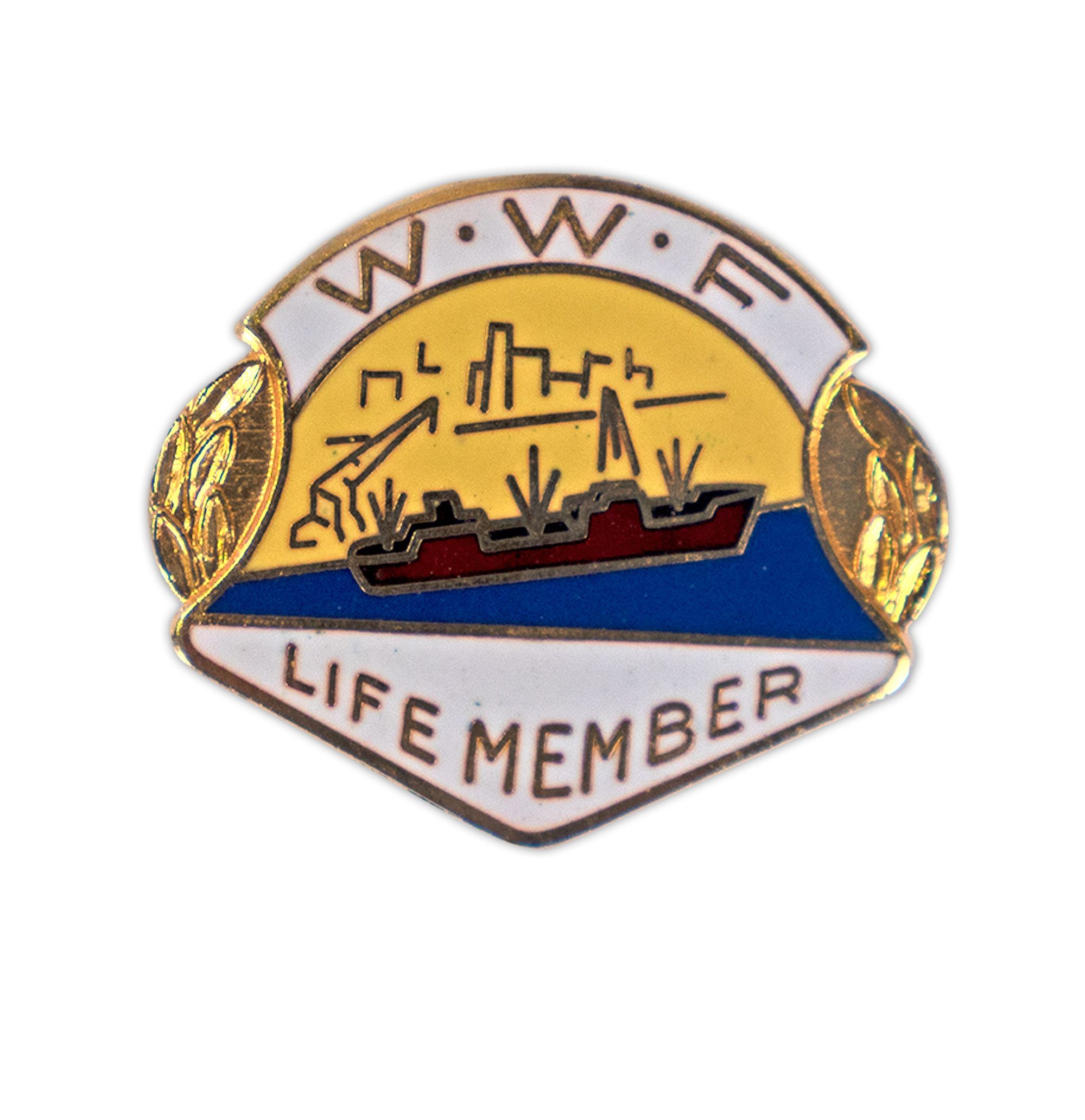 Waterside Workers Federation Life Member Badge