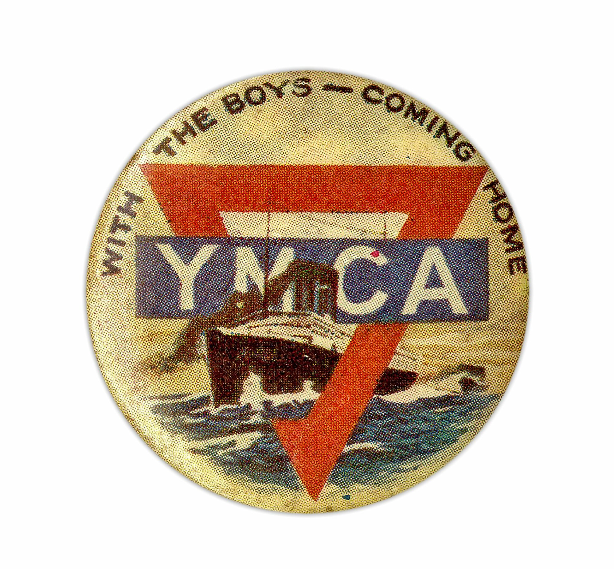 Y.M.C.A. With The Boys - Coming Home Badge