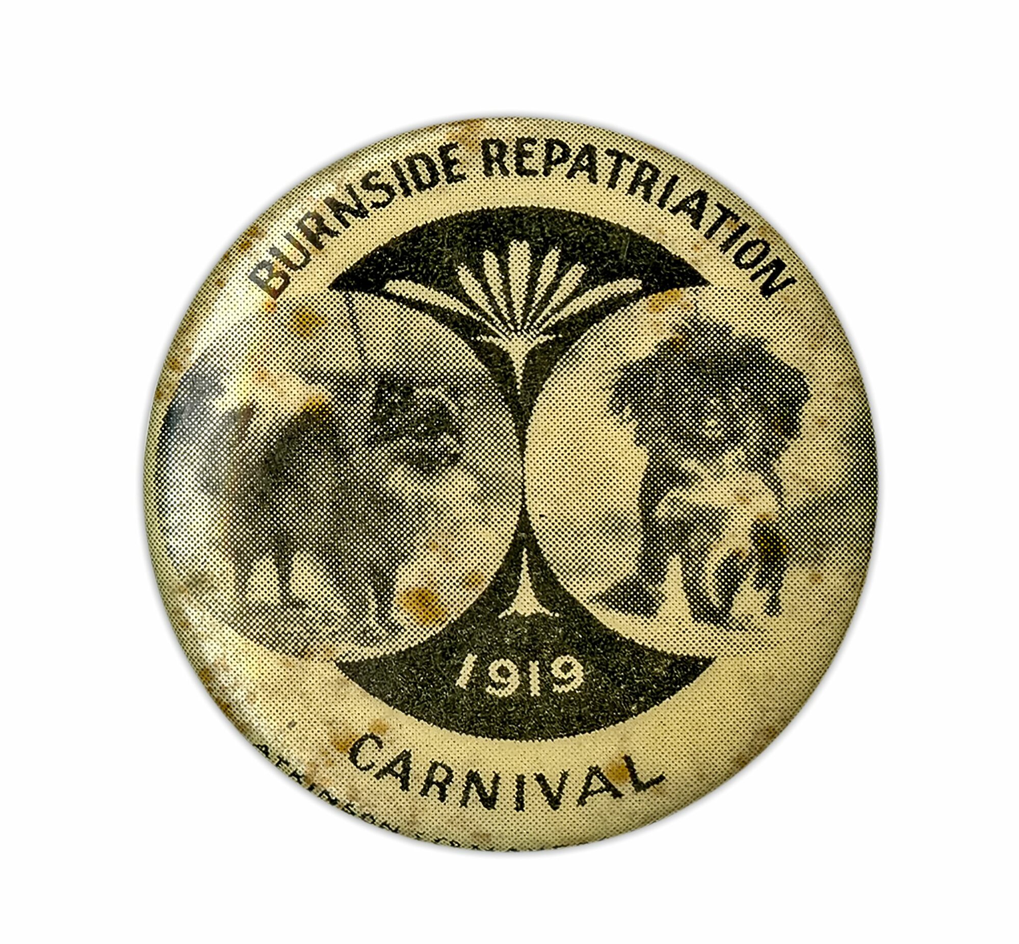 Burnside Repatriation Carnival 1919 Badge