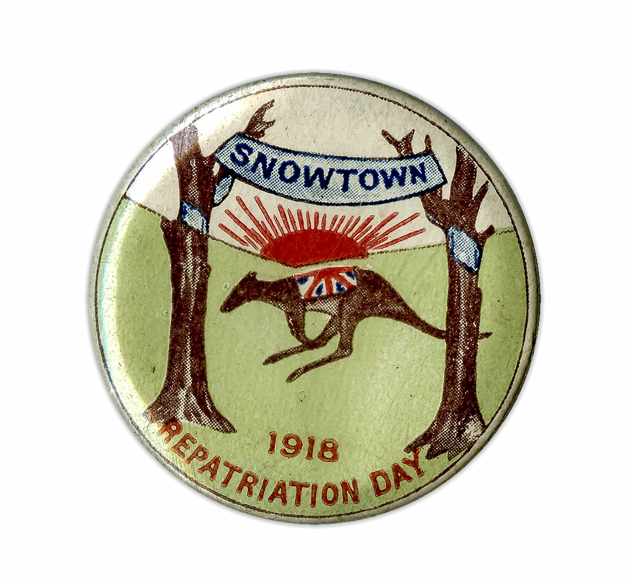 Snowtown Repatriation Day 1918 Badge