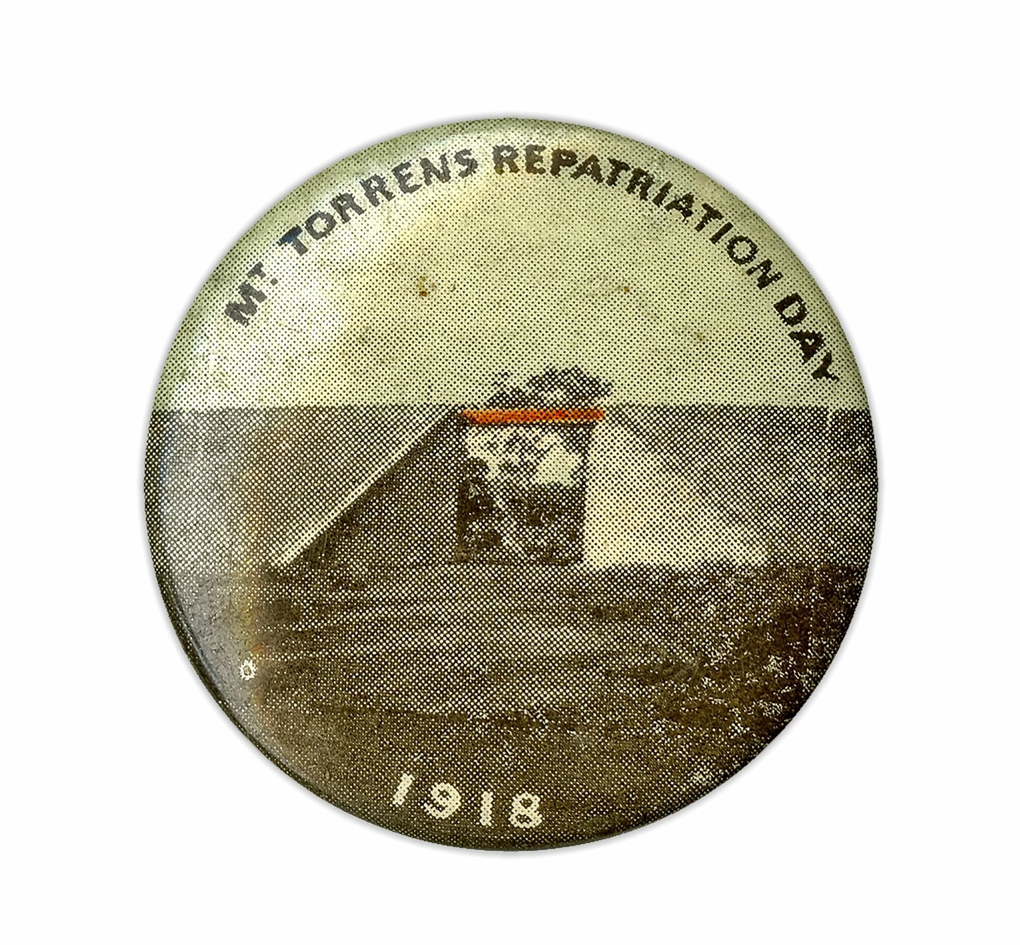 Mt. Torrens Repatriation Day 1918 Badge