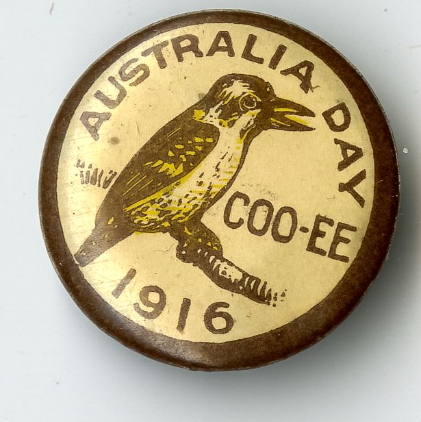 Australia Day Coo-ee 1916 Badge