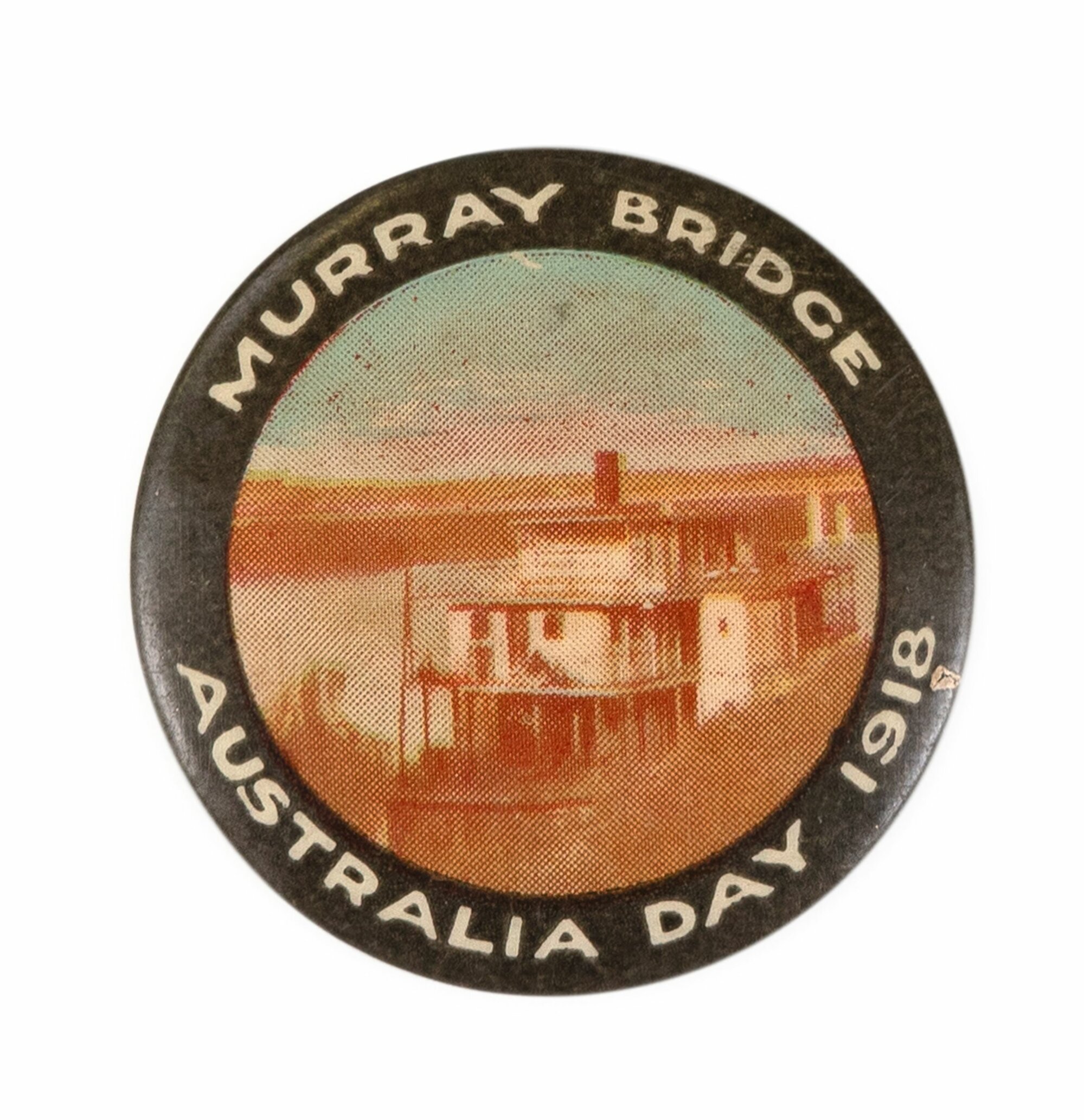 Murray Bridge Australia Day 1918 Badge