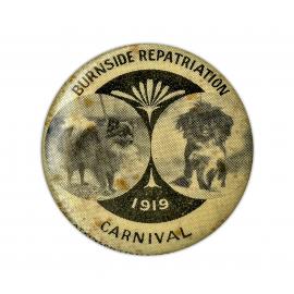 Burnside Repatriation Carnival 1919 Badge