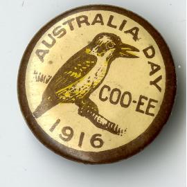 Australia Day Coo-ee 1916 Badge