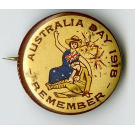 Remember Australia Day 1918 Badge