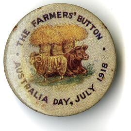 Farmers' Button Australia Day 1918 Badge